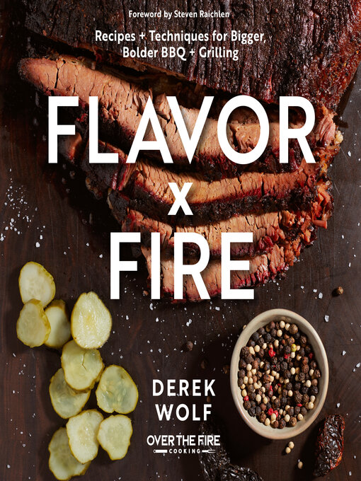 Title details for Flavor by Fire by Derek Wolf - Available